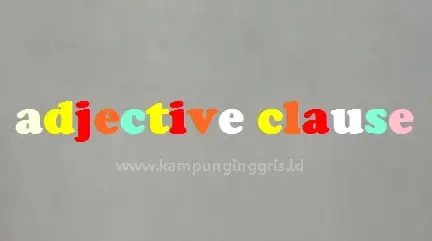 pengertian Adjective Clause