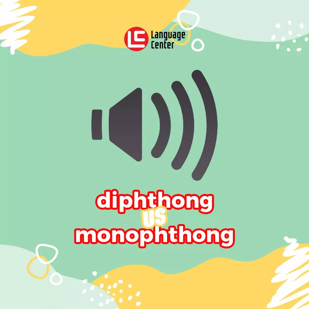 belajar-diphthong-dan-monophthong-sounds-kampung-inggris-lc-pare