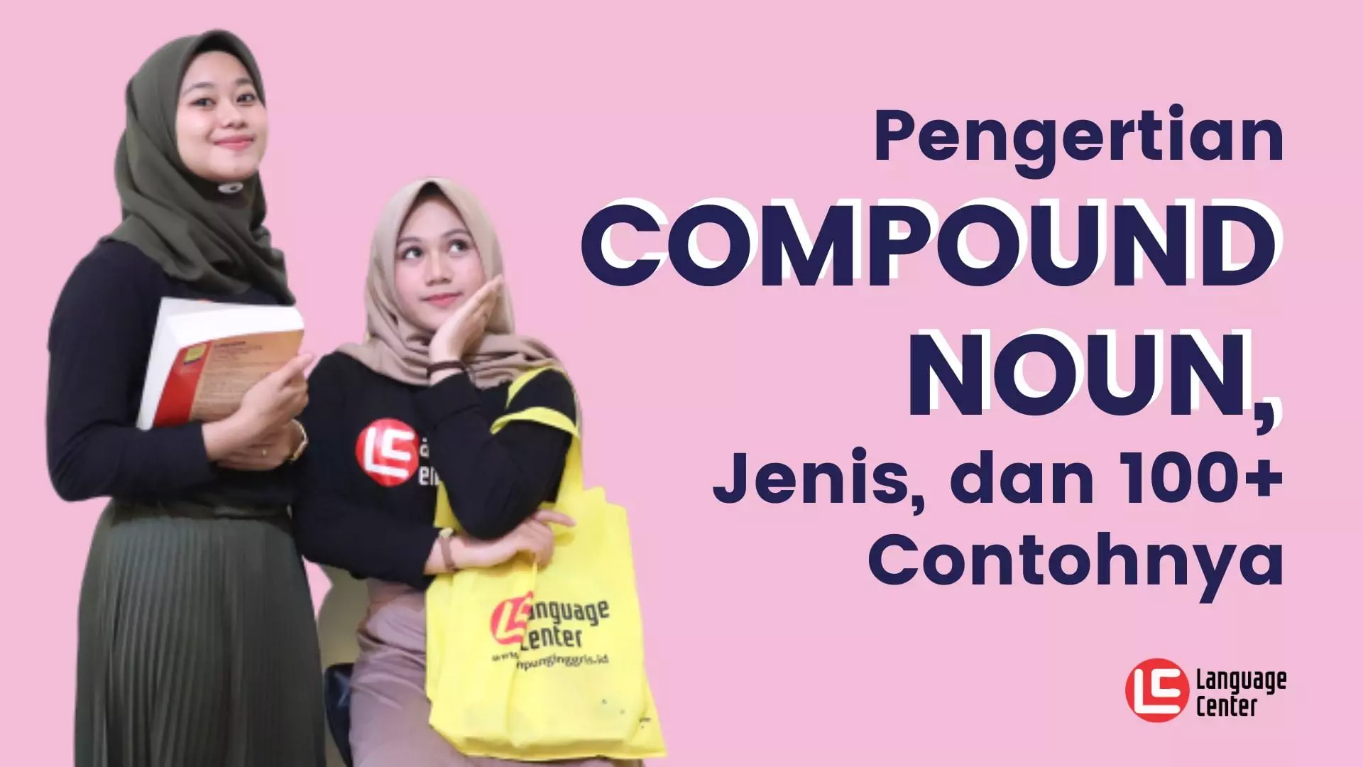 Pengertian Compound Noun, Jenis, Dan Contoh Lengkap - Kampung Inggris ...