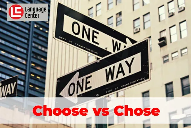 Perbedaan Penggunaan Choose vs Chose dan Trik Membedakannya - Kampung