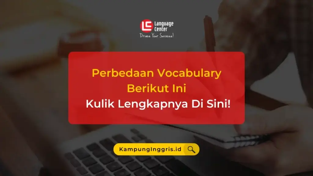 dessert artinya Perbedaan Vocabulary Berikut Ini_ Kulik Lengkapnya Di Sini!