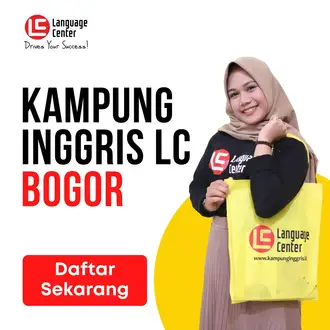 Belajar Bahasa Inggris sambil liburan seru ke Puncak Bogor Kampung Inggris LC